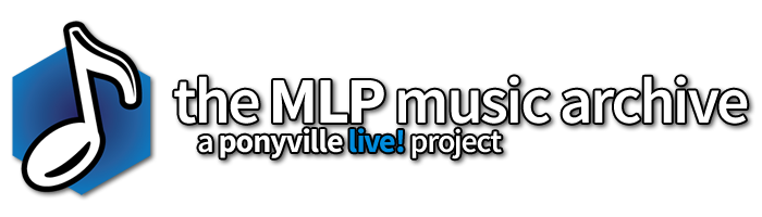 The MLP Music Archive, a Ponyville Live! Project